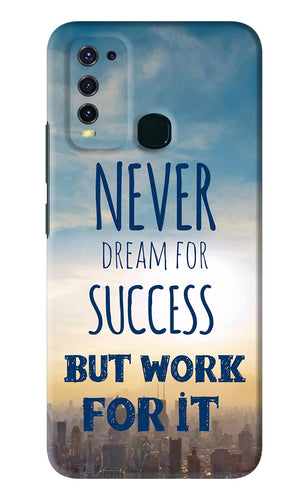 Never Dream For Success But Work For It Vivo Y50 Back Skin Wrap