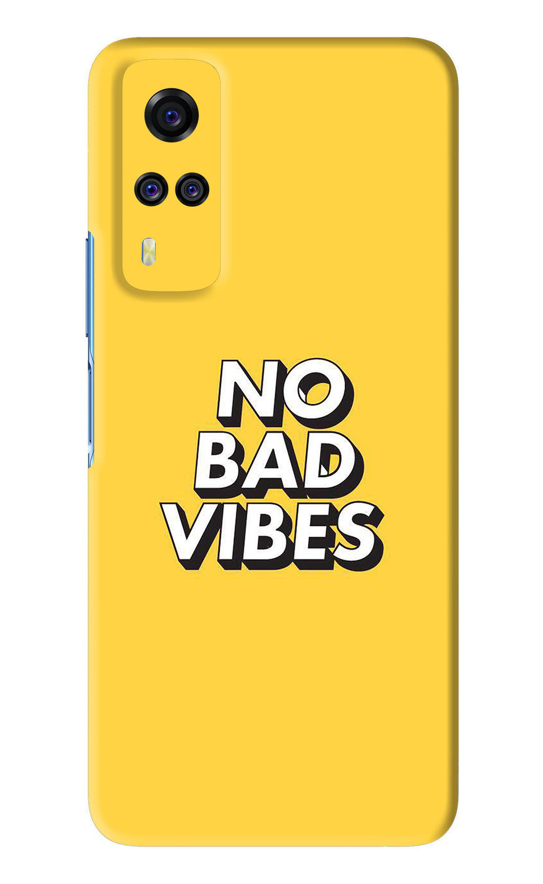 No Bad Vibes Vivo Y51 Back Skin Wrap