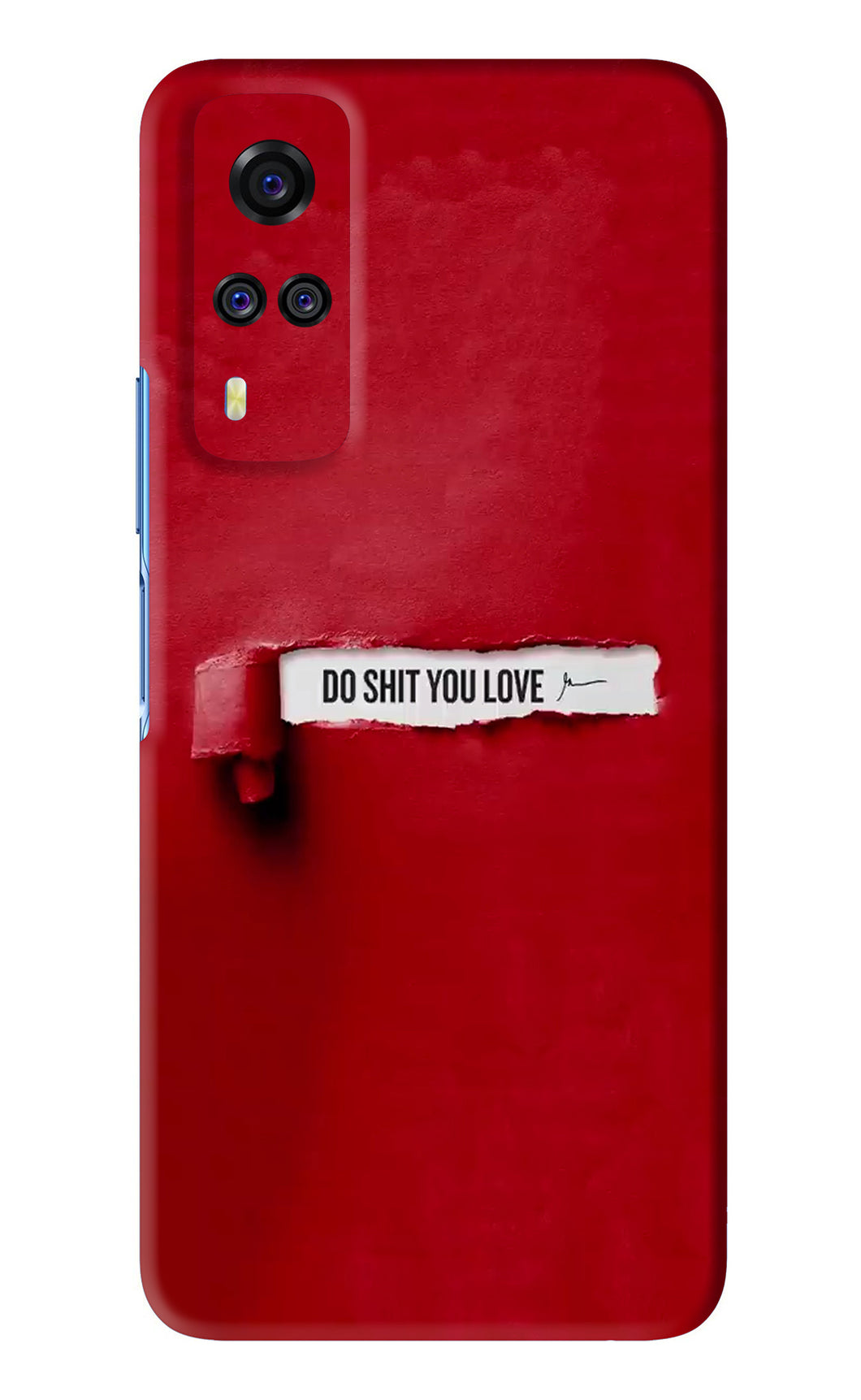 Do Shit You Love Vivo Y51 Back Skin Wrap