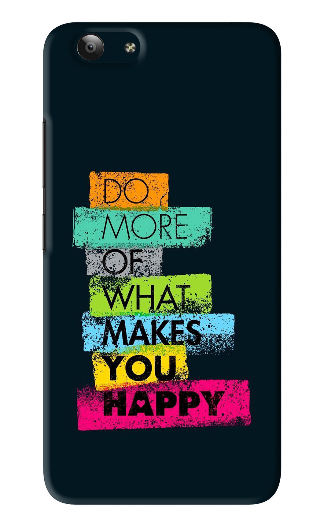 Do More Of What Makes You Happy Vivo Y53 Back Skin Wrap