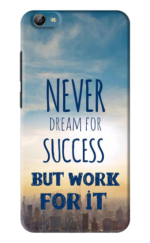 Never Dream For Success But Work For It Vivo Y66 Back Skin Wrap