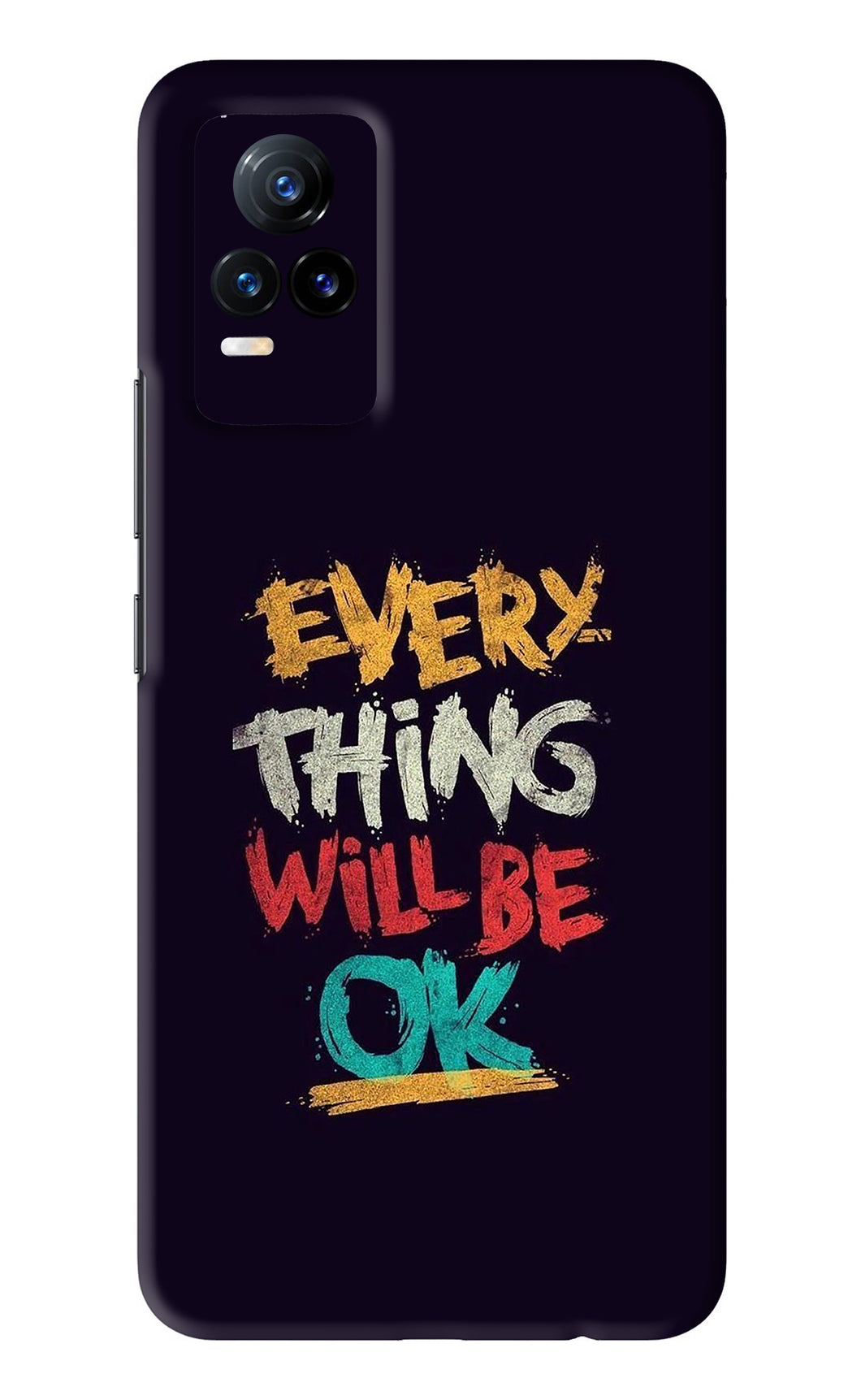 Everything Will Be Ok Vivo Y73 Back Skin Wrap