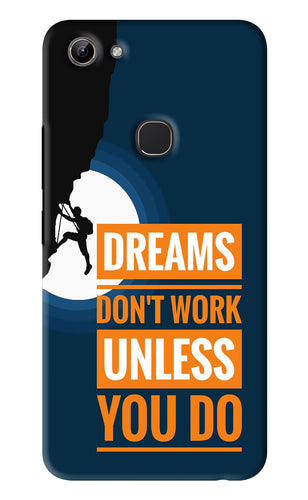 Dreams Don’T Work Unless You Do Vivo Y81 Back Skin Wrap