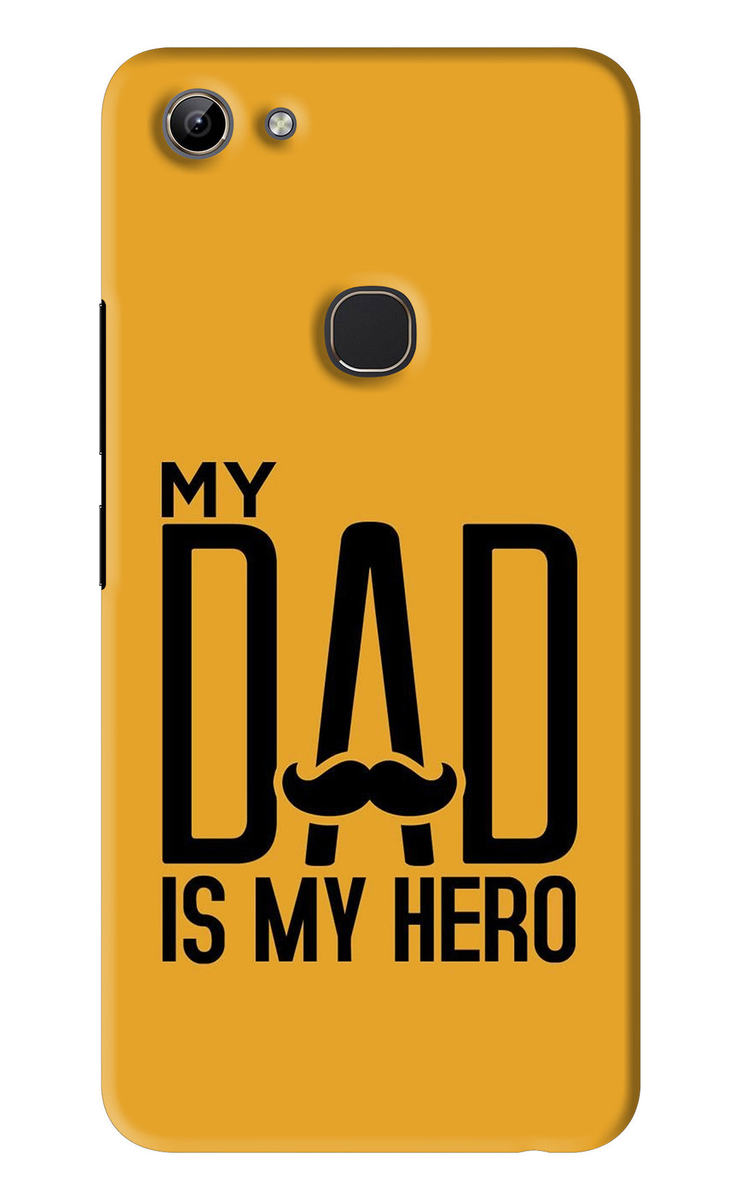 My Dad Is My Hero Vivo Y81 Back Skin Wrap