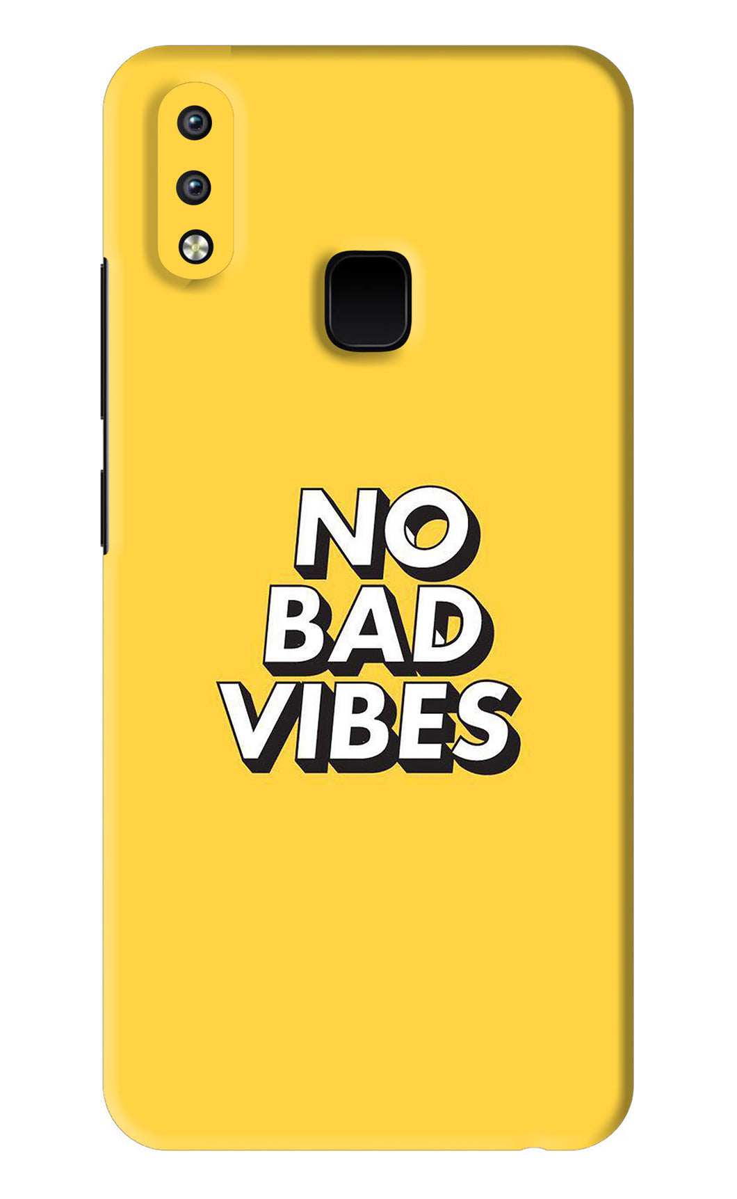 No Bad Vibes Vivo Y93 Back Skin Wrap