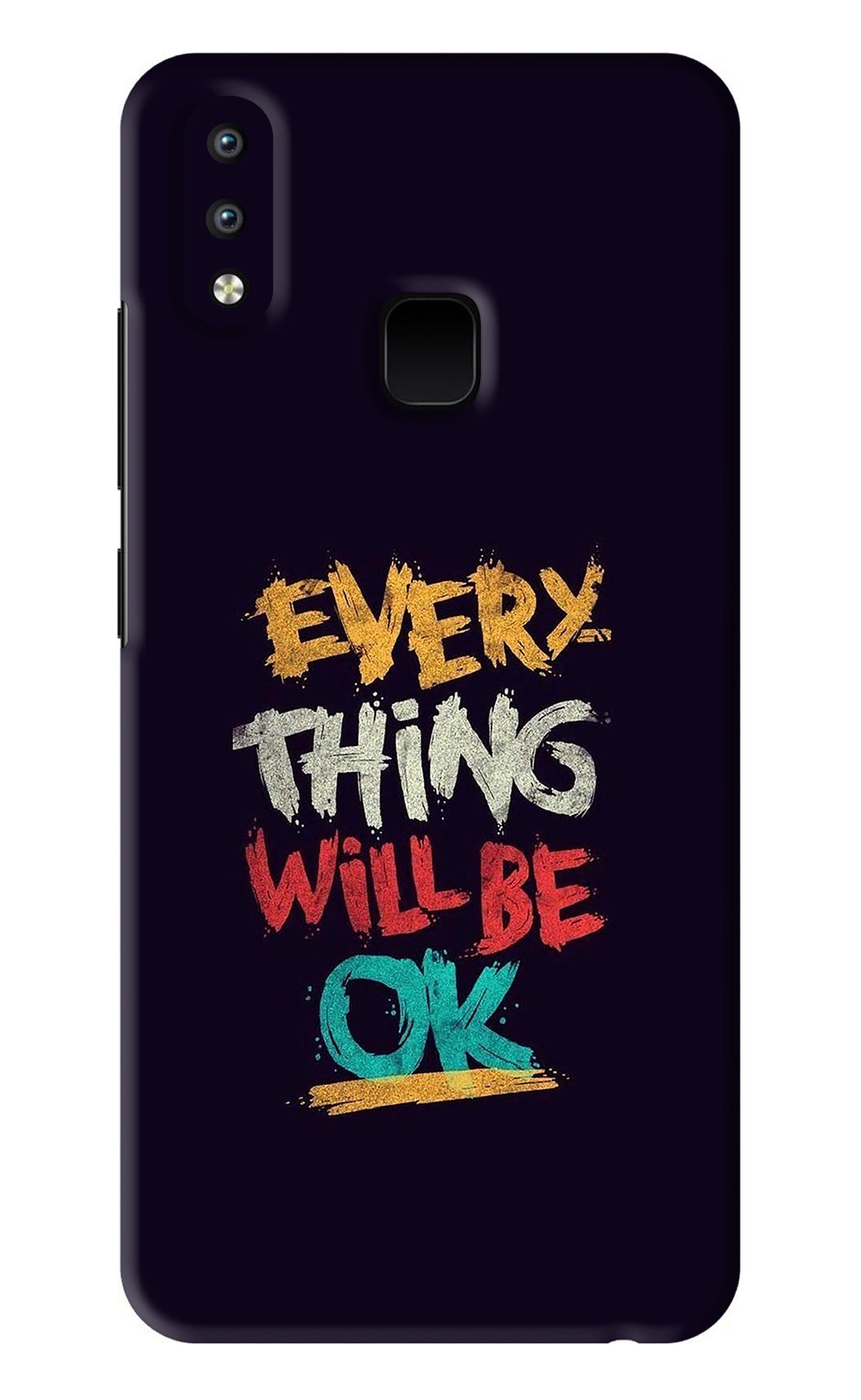 Everything Will Be Ok Vivo Y95 Back Skin Wrap