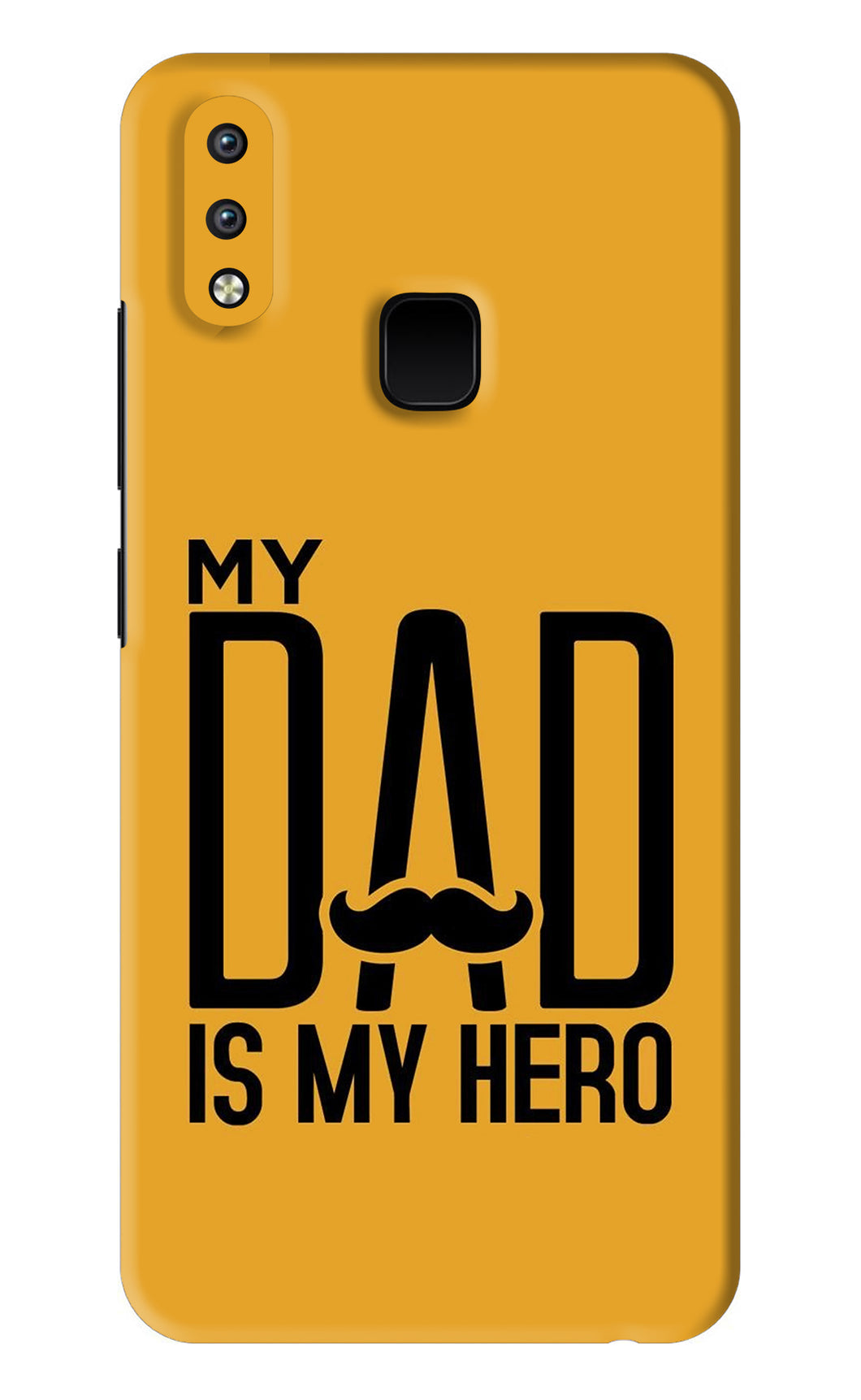 My Dad Is My Hero Vivo Y95 Back Skin Wrap