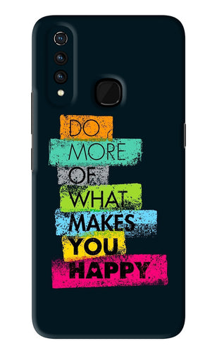 Do More Of What Makes You Happy Vivo Z1 Pro Back Skin Wrap