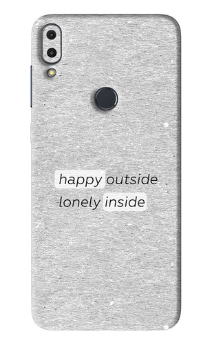 Happy Outside Lonely Inside Asus Zenfone Max Pro M1 Back Skin Wrap
