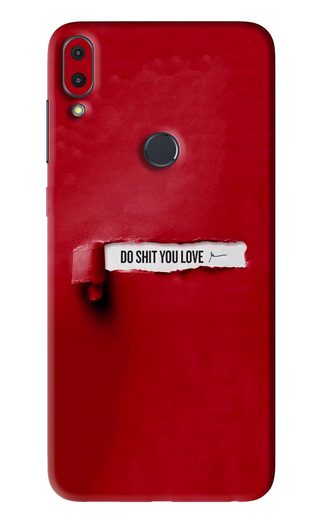 Do Shit You Love Asus Zenfone Max Pro M1 Back Skin Wrap