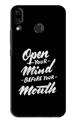 Open Your Mind Before Your Mouth Asus Zenfone 5Z Back Skin Wrap