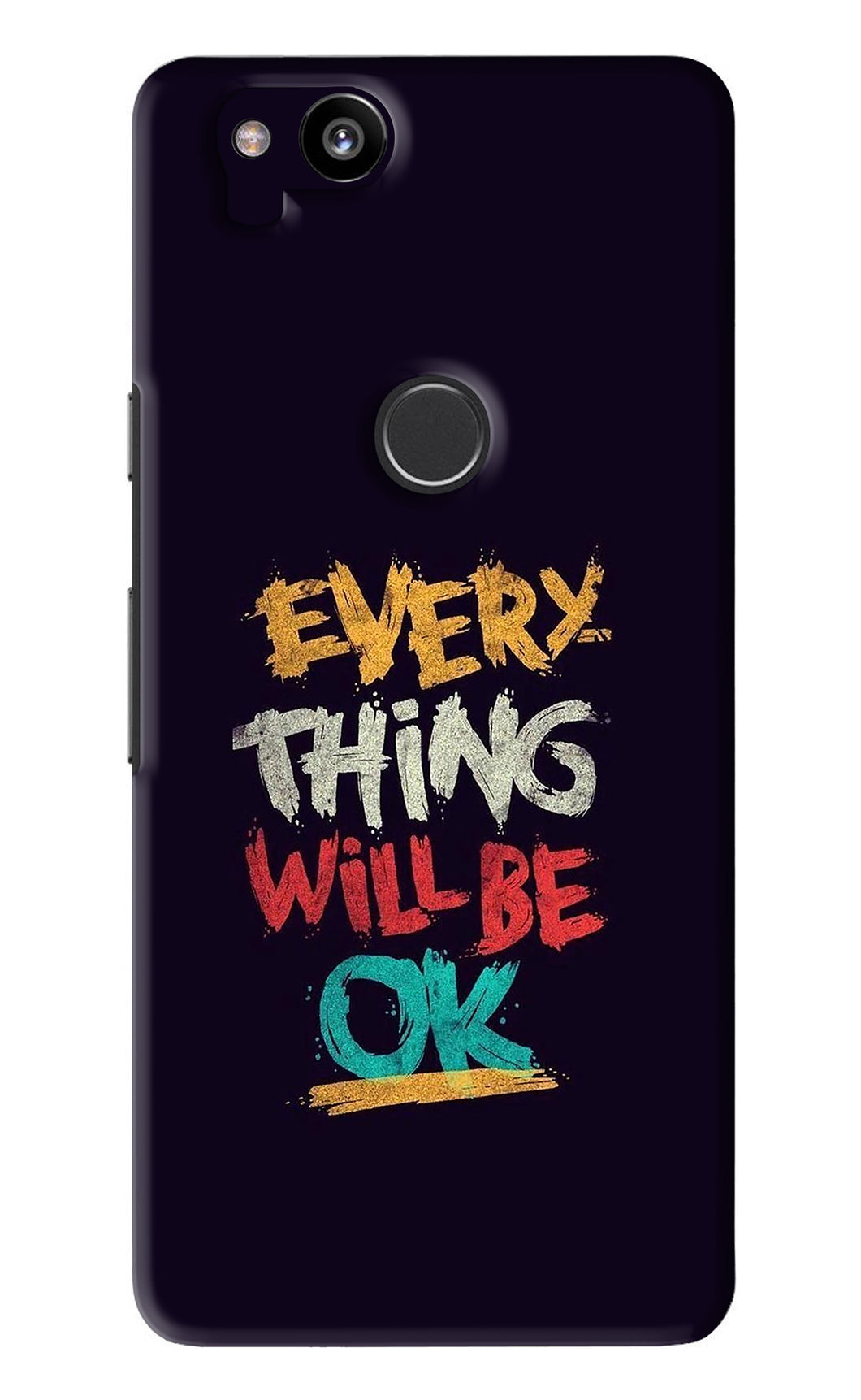 Everything Will Be Ok Google Pixel 2 Back Skin Wrap
