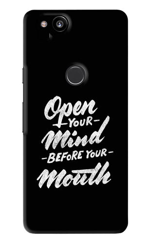 Open Your Mind Before Your Mouth Google Pixel 2 Back Skin Wrap