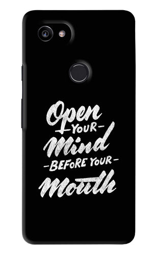 Open Your Mind Before Your Mouth Google Pixel 2 Xl Back Skin Wrap