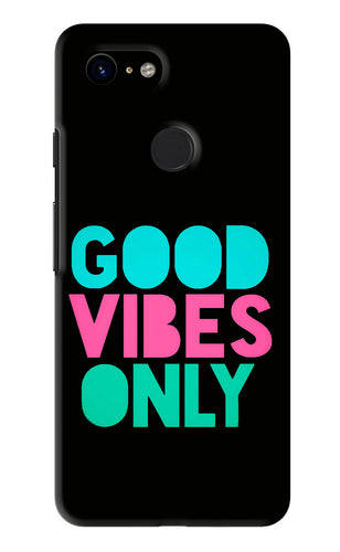 Quote Good Vibes Only Google Pixel 3 Back Skin Wrap