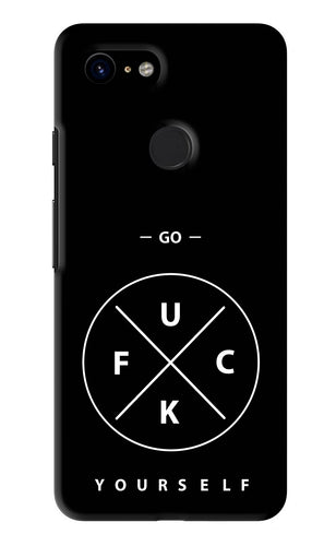 Go Fuck Yourself Google Pixel 3 Back Skin Wrap