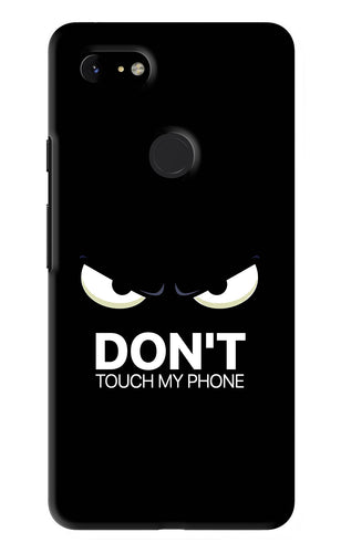 Don'T Touch My Phone Google Pixel 3Xl Back Skin Wrap