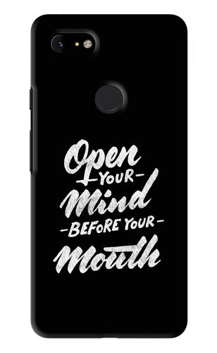 Open Your Mind Before Your Mouth Google Pixel 3Xl Back Skin Wrap