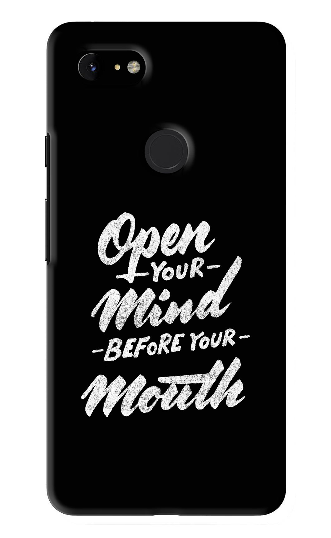 Open Your Mind Before Your Mouth Google Pixel 3Xl Back Skin Wrap