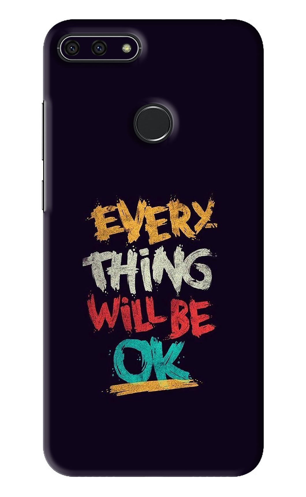 Everything Will Be Ok Huawei Honor 7A Back Skin Wrap