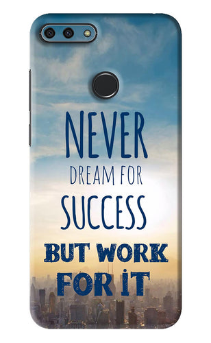 Never Dream For Success But Work For It Huawei Honor 7A Back Skin Wrap