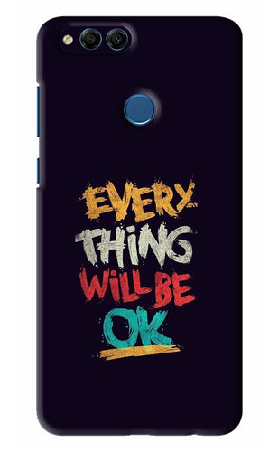 Everything Will Be Ok Huawei Honor 7X Back Skin Wrap