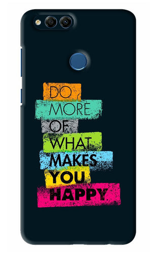 Do More Of What Makes You Happy Huawei Honor 7X Back Skin Wrap