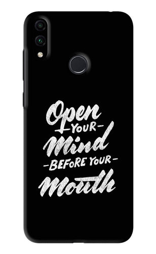 Open Your Mind Before Your Mouth Huawei Honor 8C Back Skin Wrap