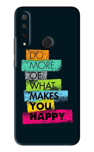 Do More Of What Makes You Happy Huawei Honor 9X Back Skin Wrap