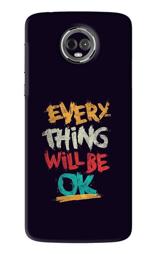 Everything Will Be Ok Motorola Moto E5 Plus Back Skin Wrap
