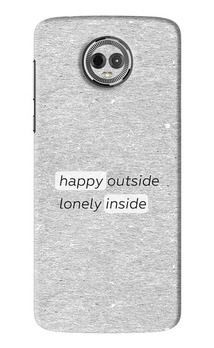 Happy Outside Lonely Inside Motorola Moto E5 Plus Back Skin Wrap