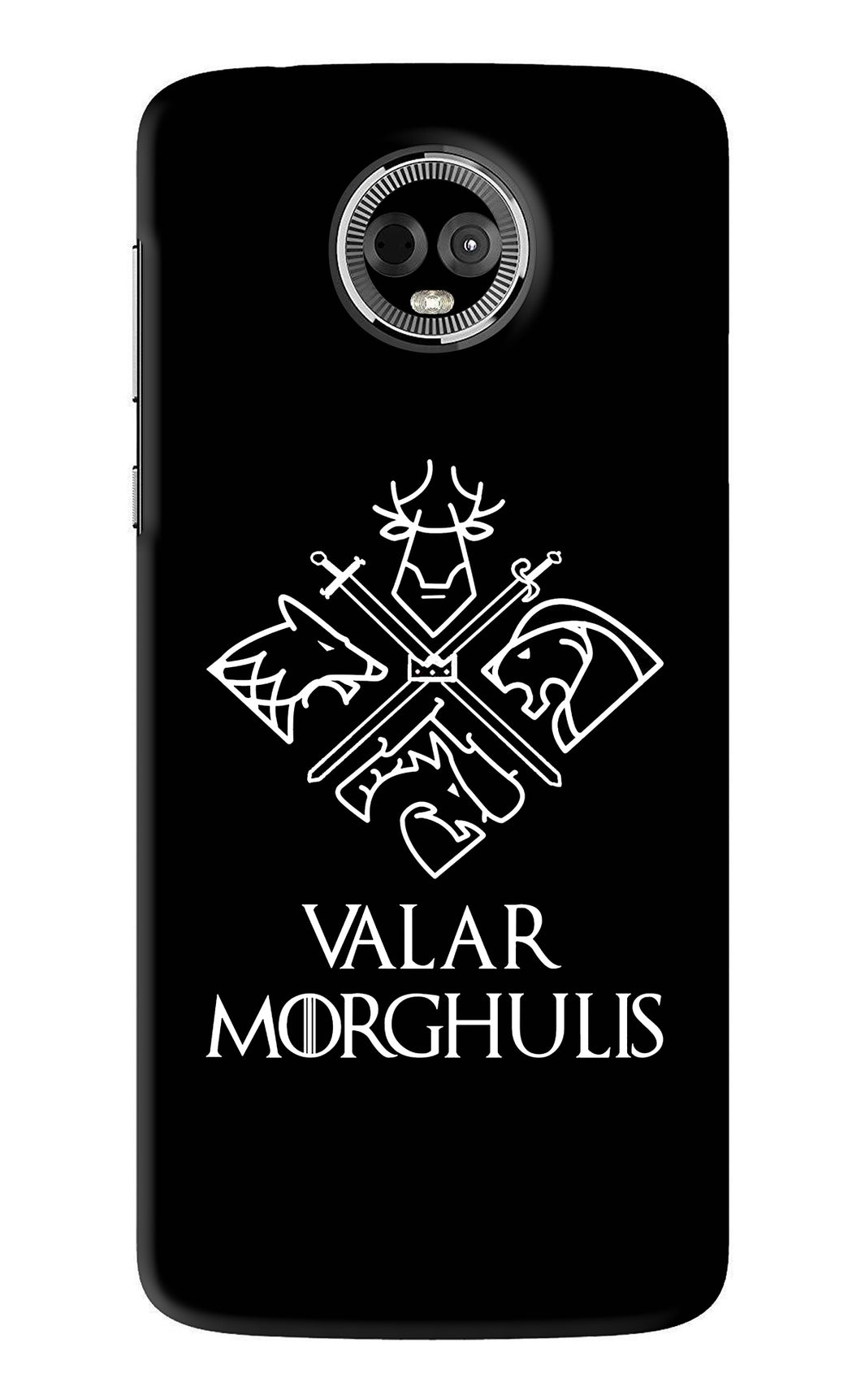 Valar Morghulis | Game Of Thrones Motorola Moto E5 Plus Back Skin Wrap