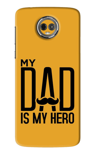 My Dad Is My Hero Motorola Moto E5 Plus Back Skin Wrap