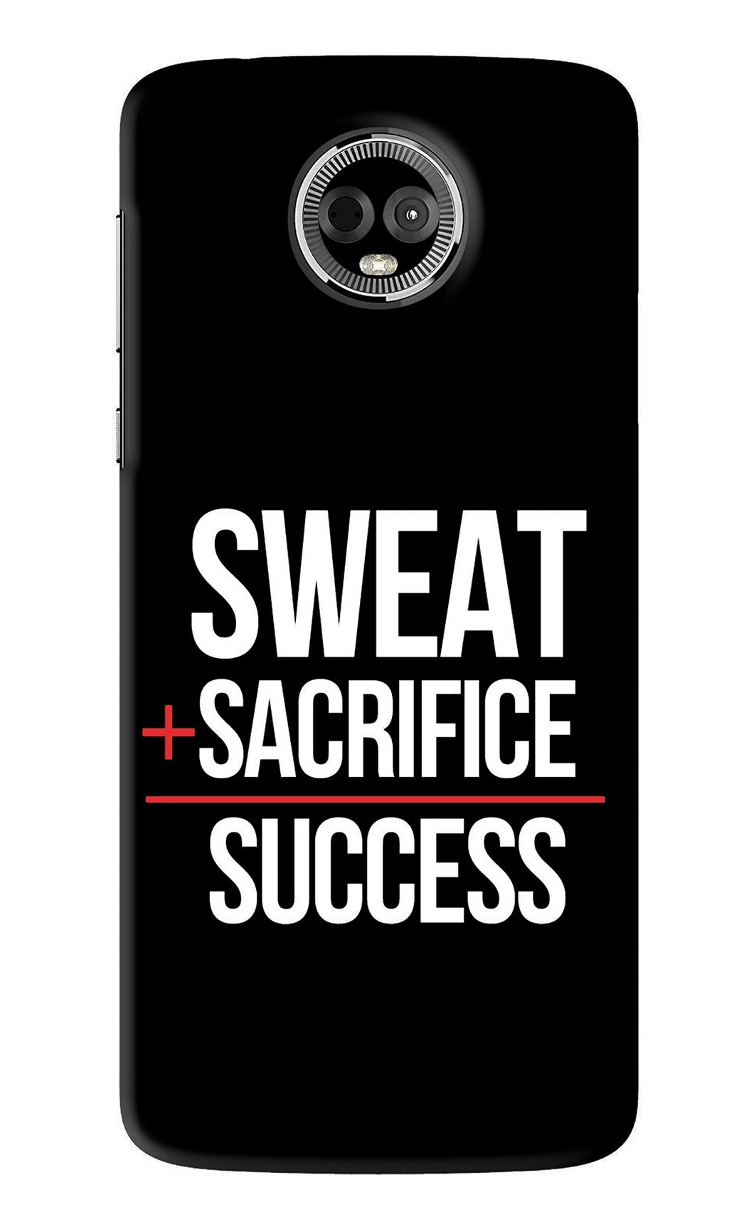 Sweat Sacrifice Success Motorola Moto E5 Plus Back Skin Wrap