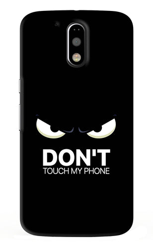 Don'T Touch My Phone Motorola Moto G4 Back Skin Wrap
