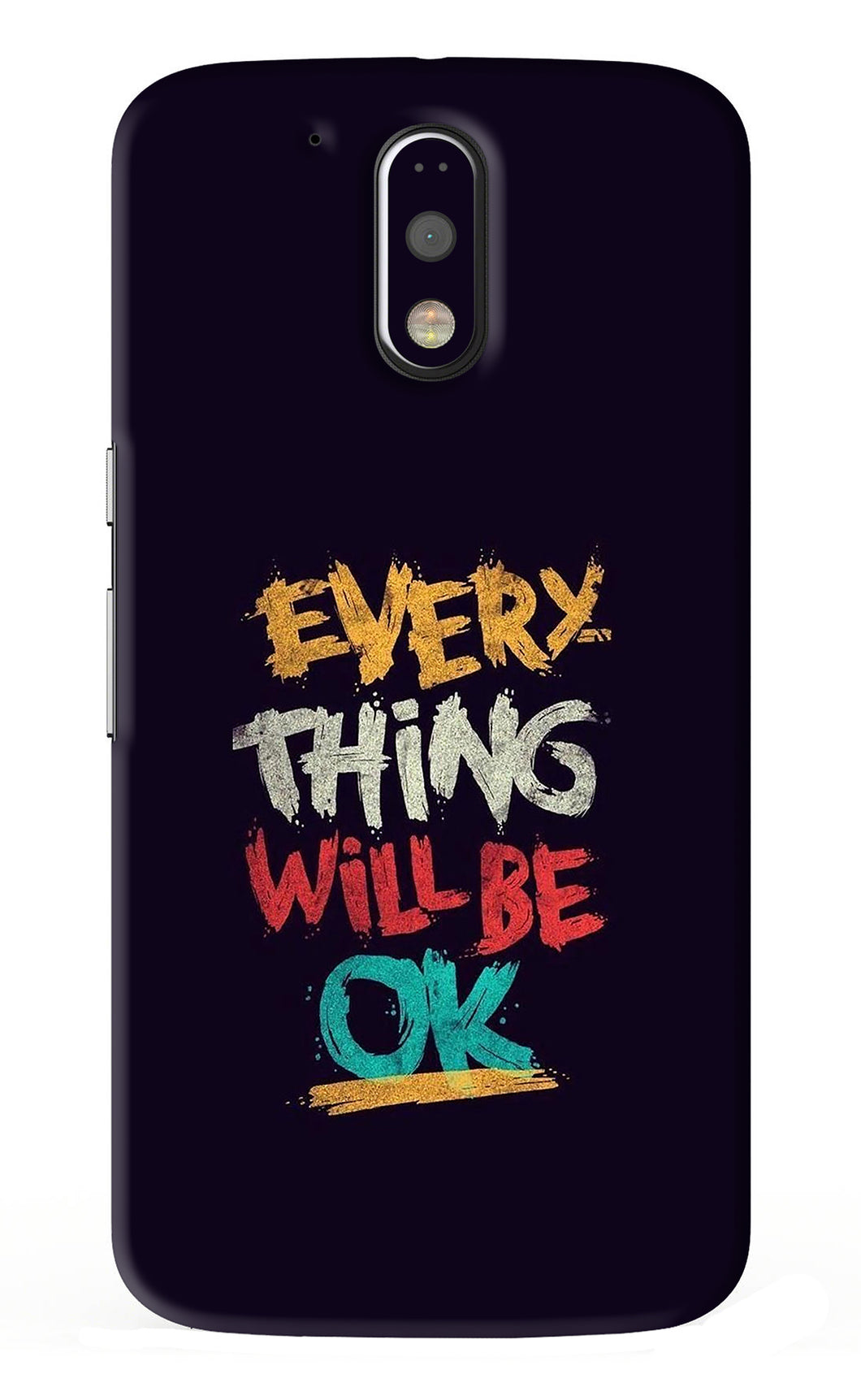 Everything Will Be Ok Motorola Moto G4 Plus Back Skin Wrap