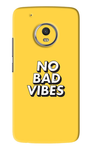 No Bad Vibes Motorola Moto G5 Plus Back Skin Wrap