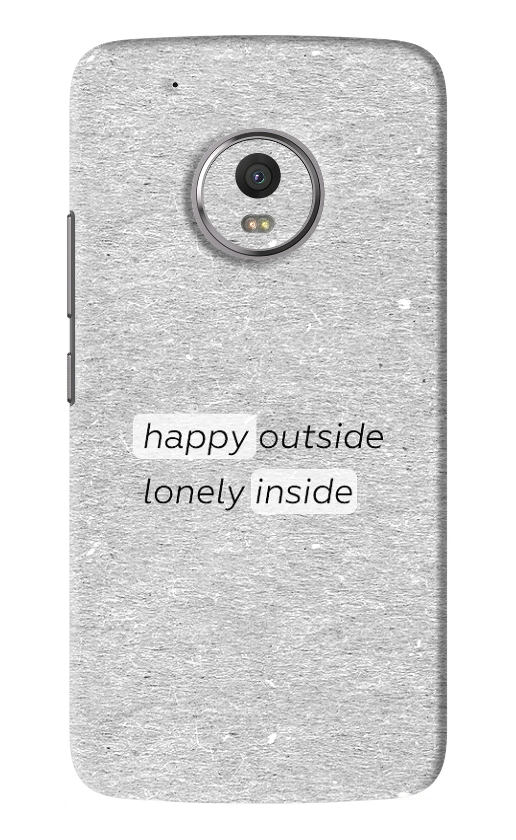Happy Outside Lonely Inside Motorola Moto G5 Plus Back Skin Wrap