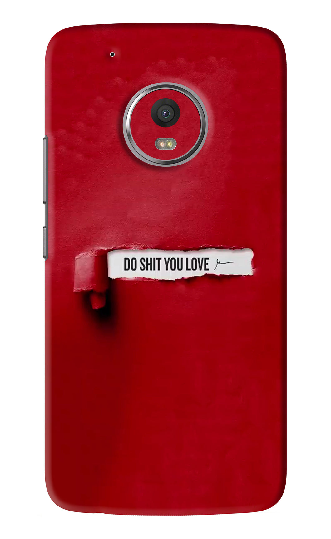 Do Shit You Love Motorola Moto G5 Plus Back Skin Wrap