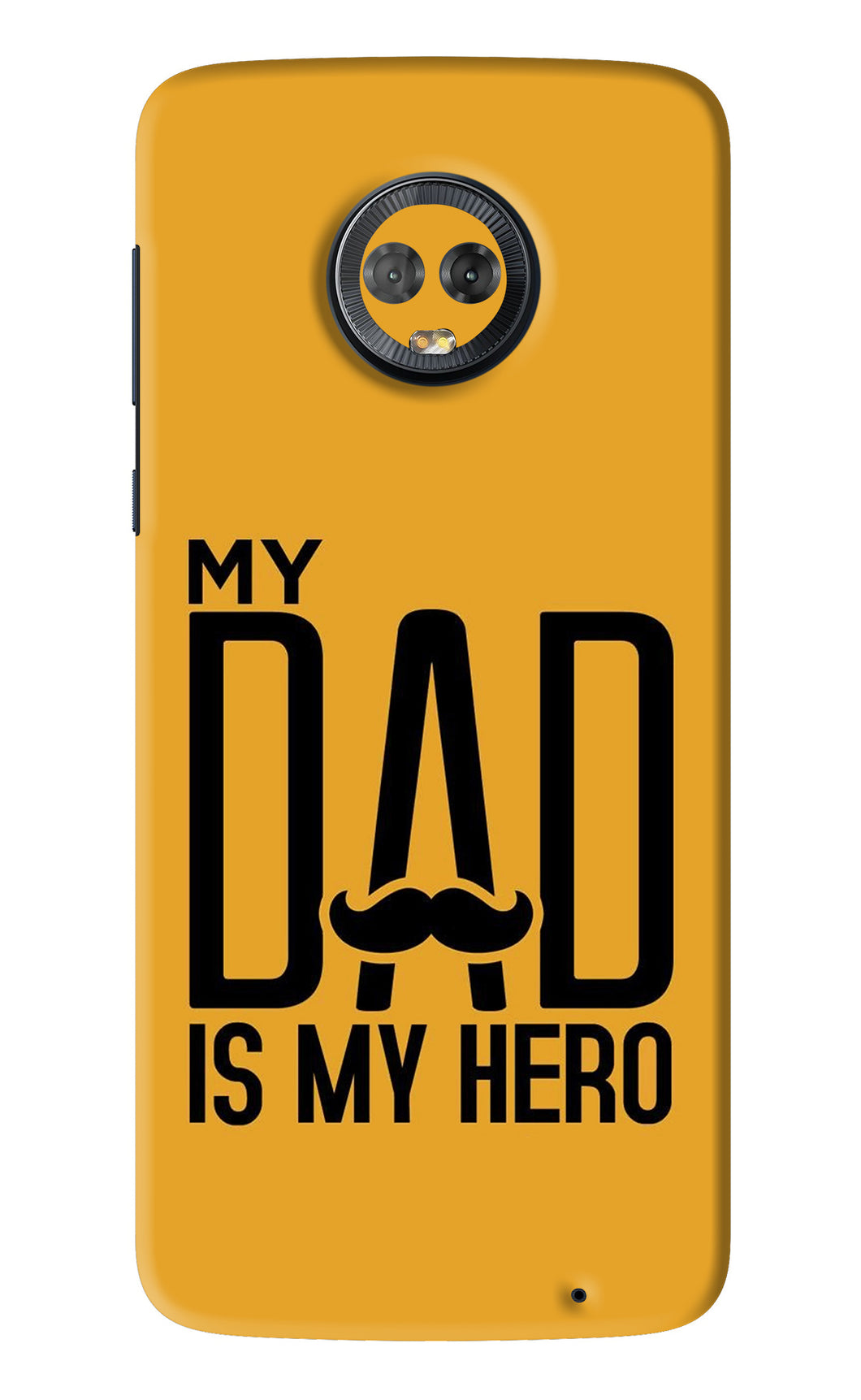 My Dad Is My Hero Motorola Moto G6 Back Skin Wrap
