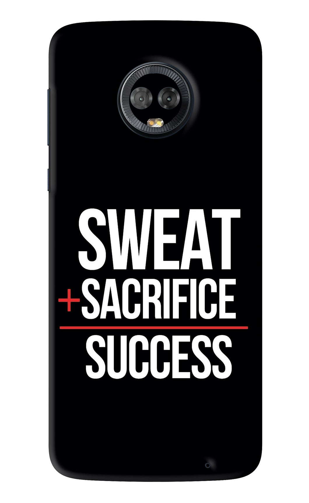 Sweat Sacrifice Success Motorola Moto G6 Back Skin Wrap
