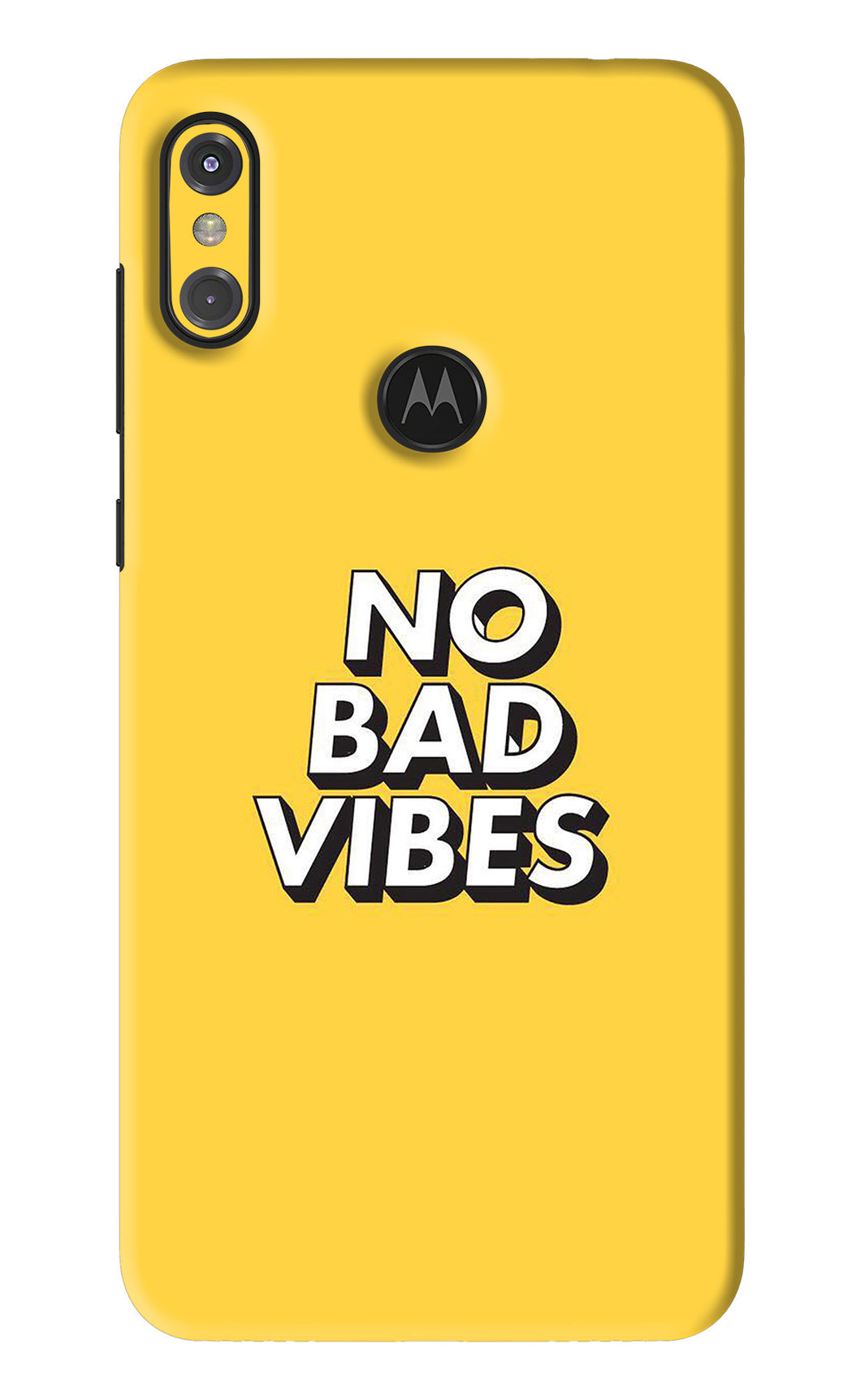 No Bad Vibes Motorola Moto One Power Back Skin Wrap