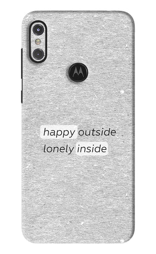 Happy Outside Lonely Inside Motorola Moto One Power Back Skin Wrap