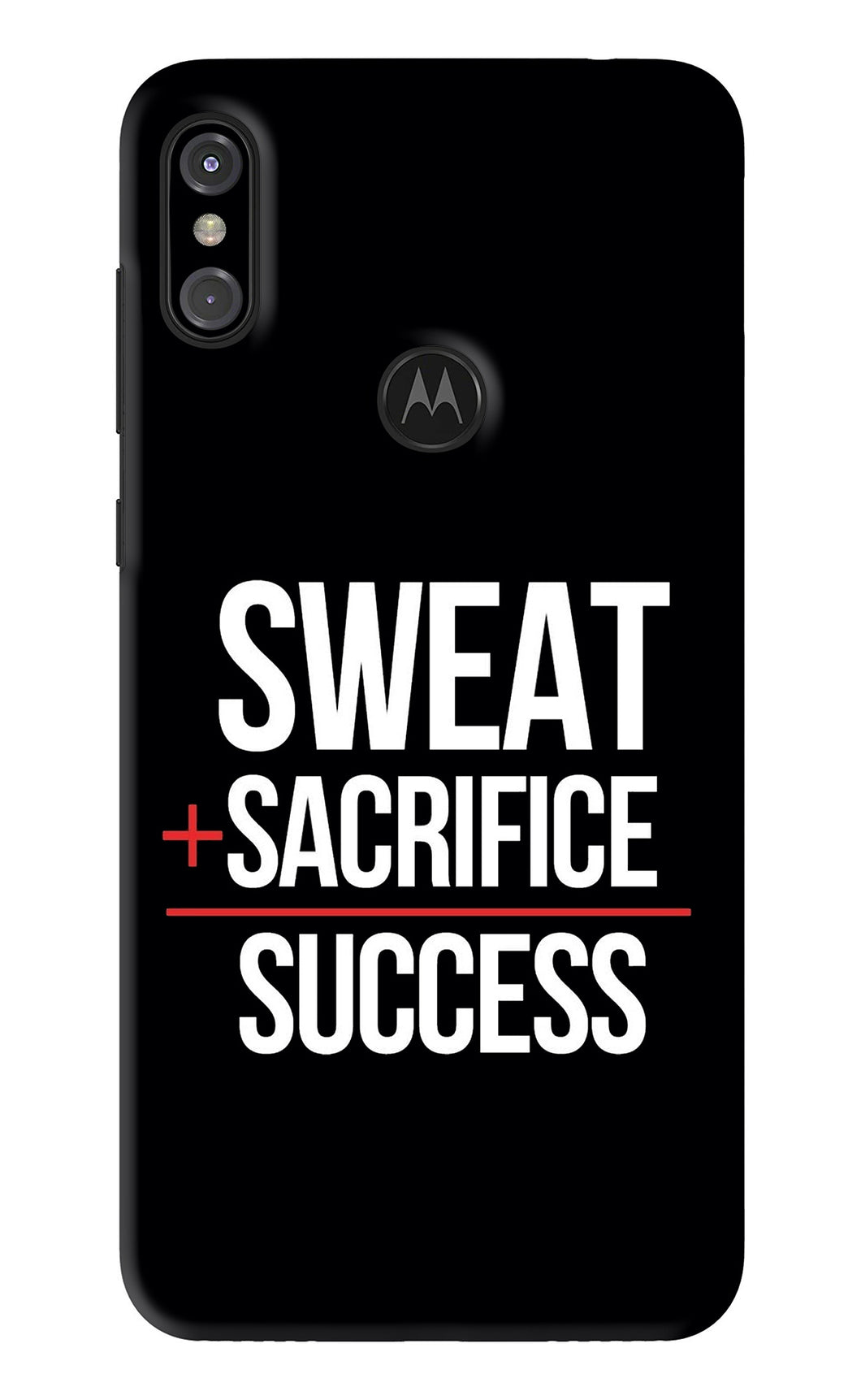 Sweat Sacrifice Success Motorola Moto One Power Back Skin Wrap