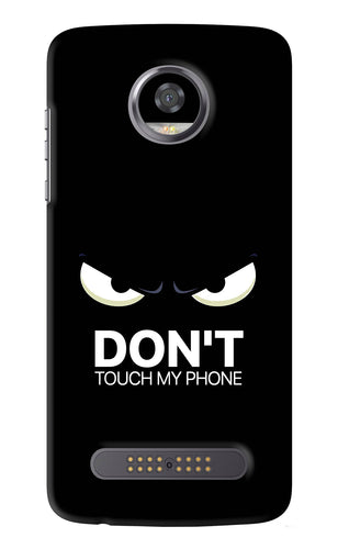 Don'T Touch My Phone Motorola Moto Z2 Play Back Skin Wrap