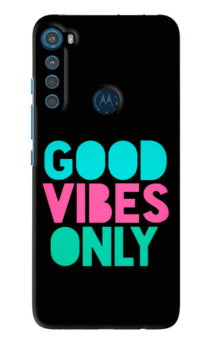 Quote Good Vibes Only Motorola Moto One Fusion Plus Back Skin Wrap