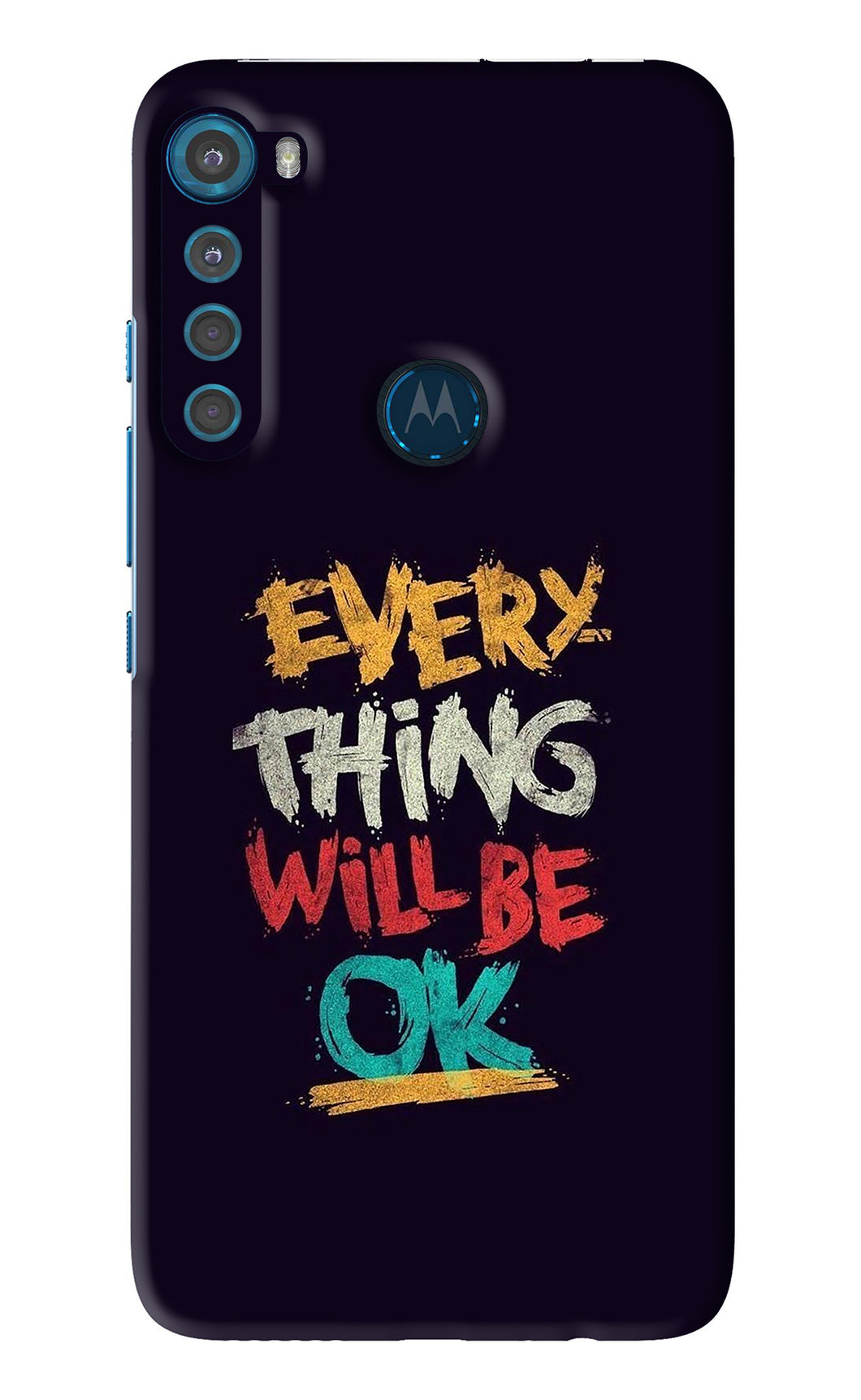 Everything Will Be Ok Motorola Moto One Fusion Plus Back Skin Wrap