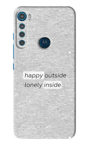 Happy Outside Lonely Inside Motorola Moto One Fusion Plus Back Skin Wrap