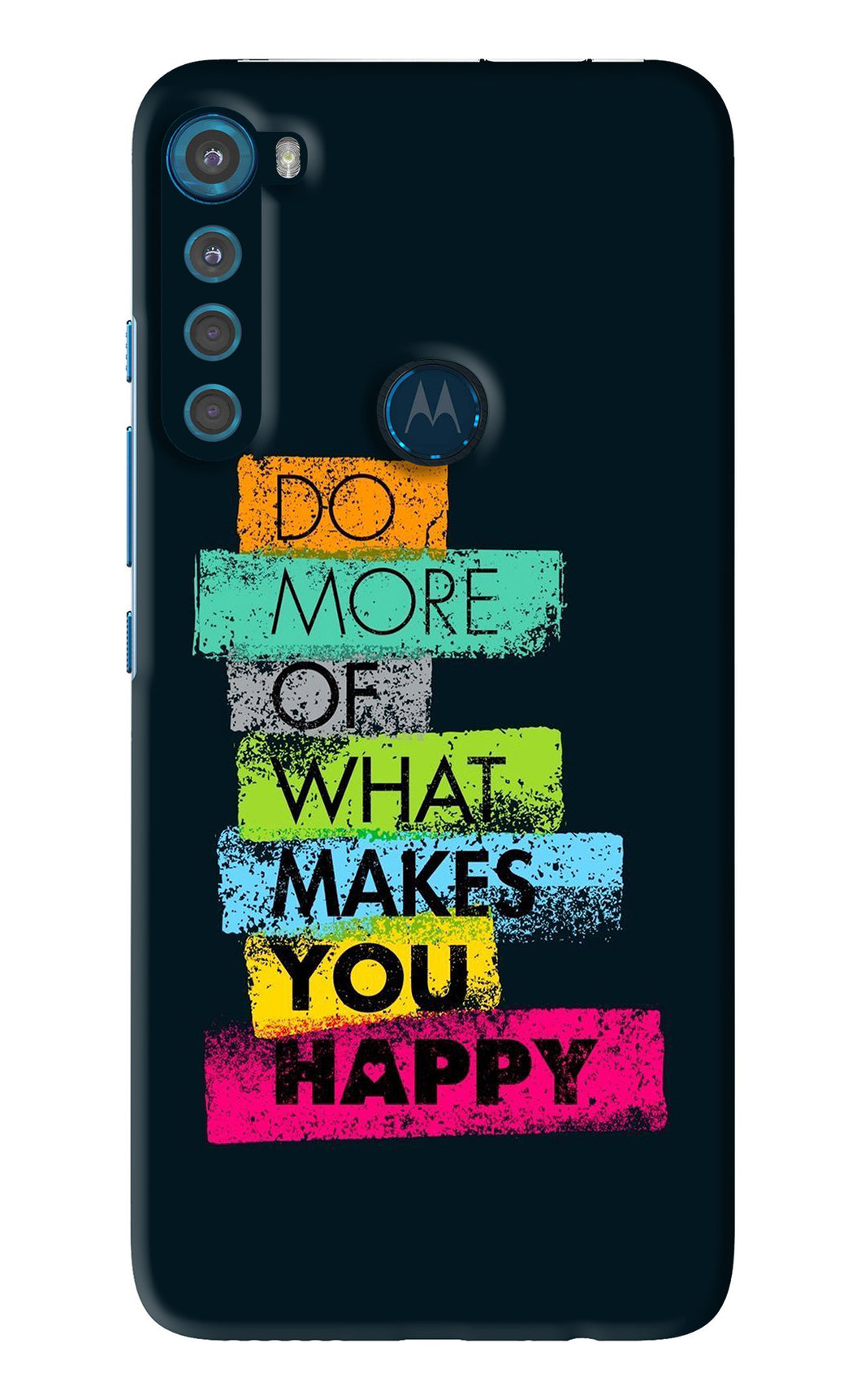 Do More Of What Makes You Happy Motorola Moto One Fusion Plus Back Skin Wrap