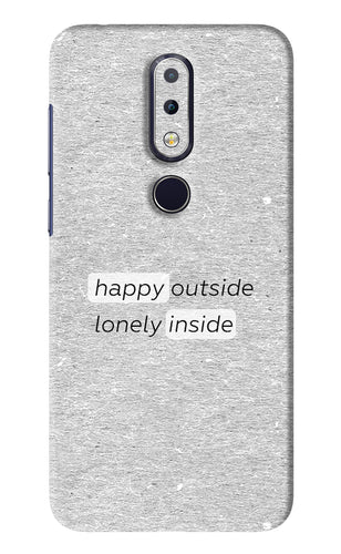 Happy Outside Lonely Inside Nokia 6 2017 Back Skin Wrap